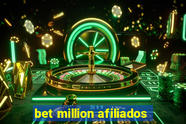 bet million afiliados